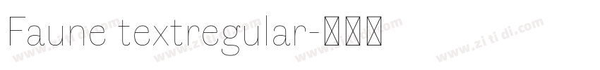 Faune textregular字体转换